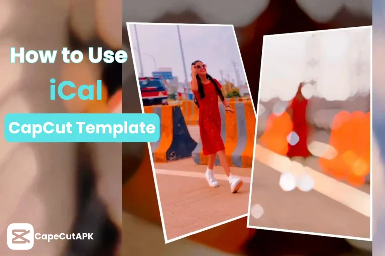 ical capcut template