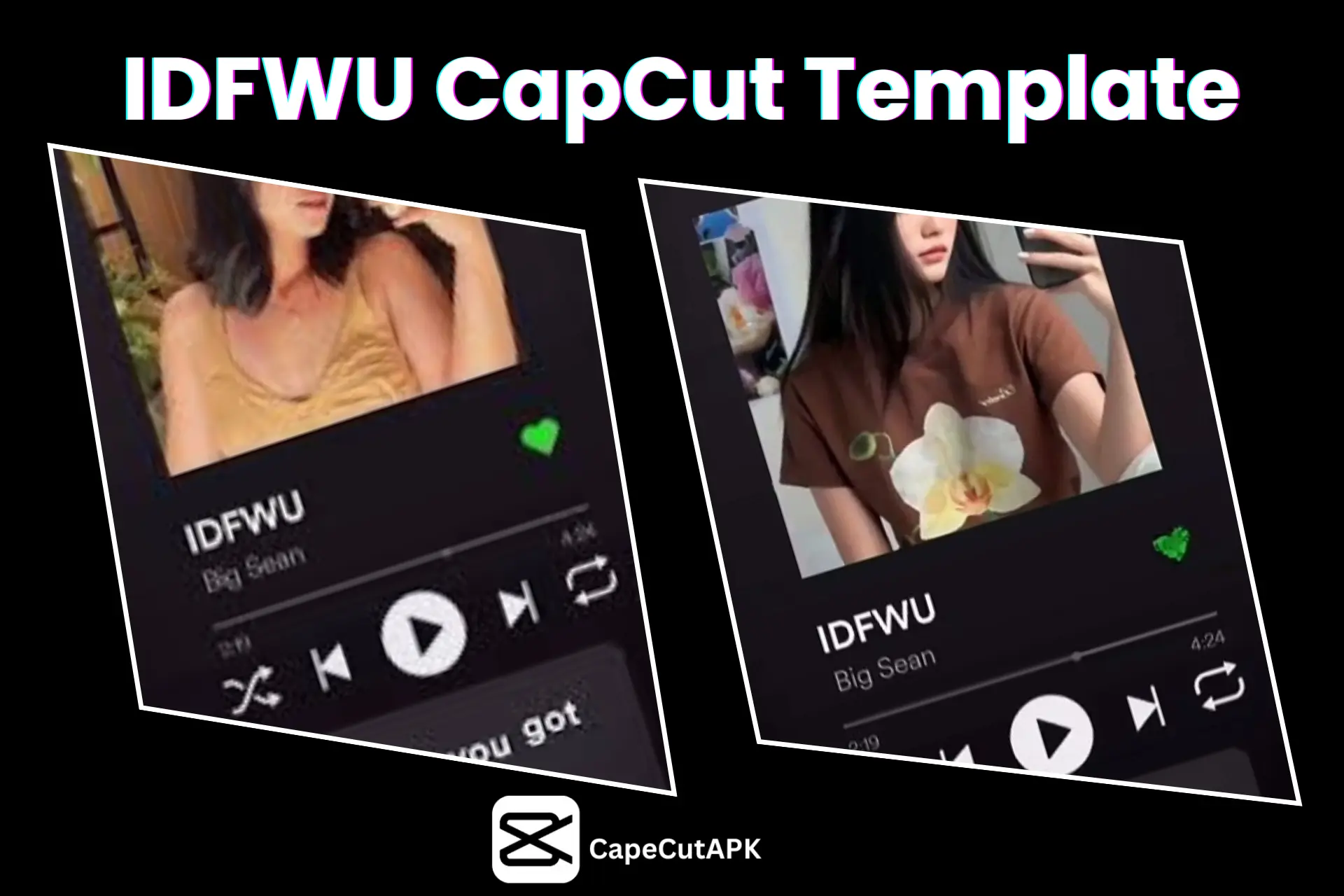 IDFWU CapCut Template of Set Feature Image