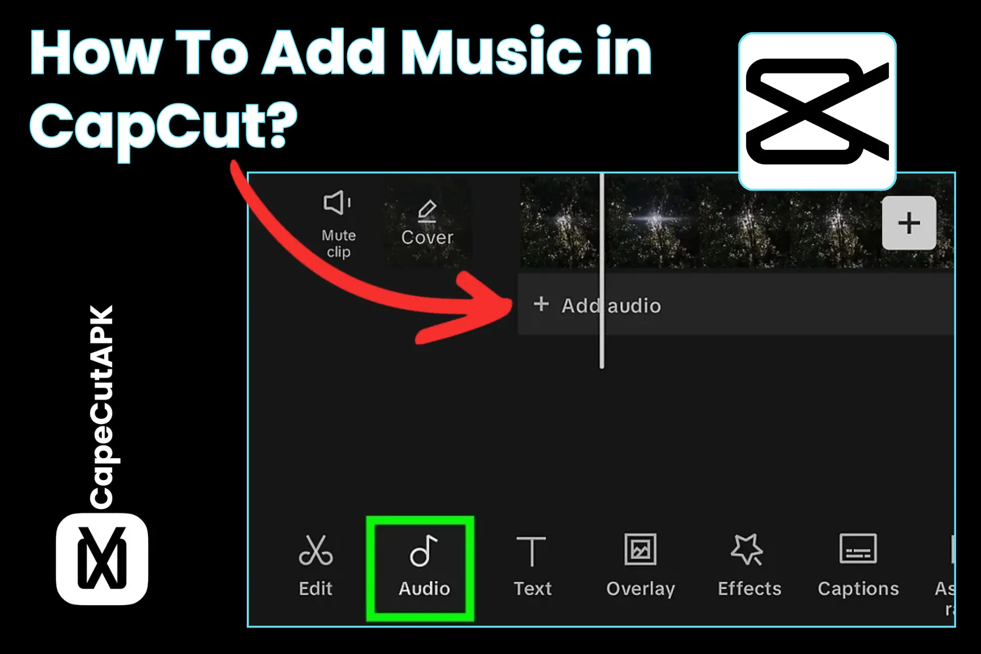 How To Add Music in CapCut