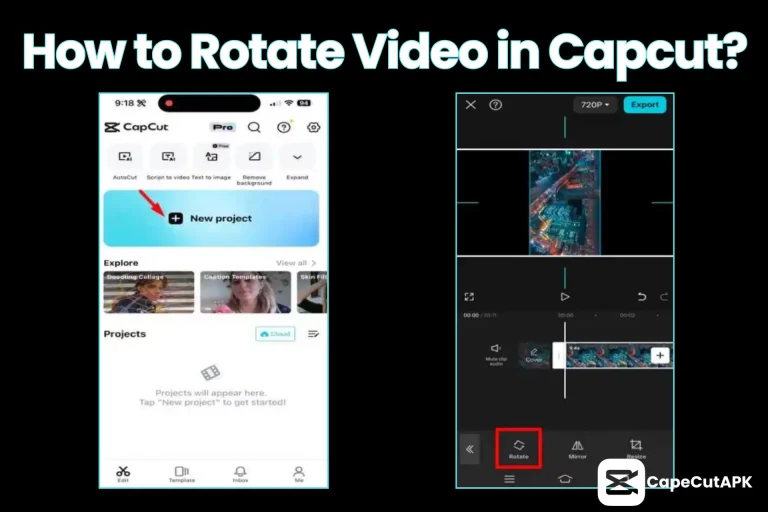 How to Rotate Video in CapCut?